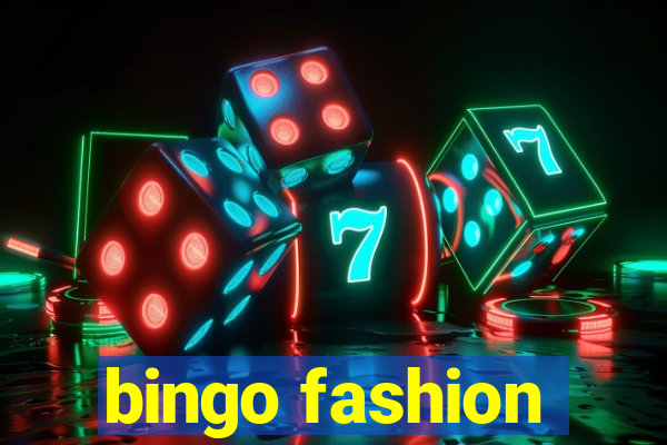 bingo fashion