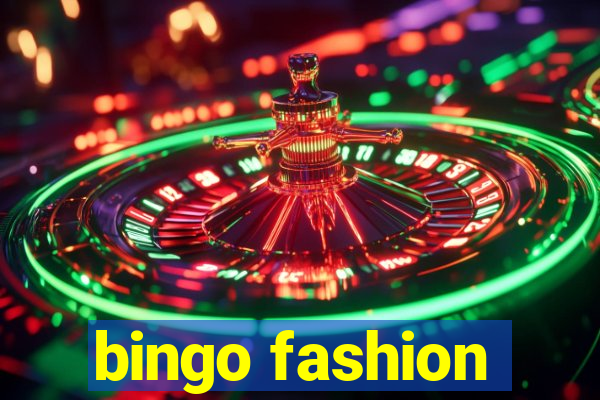 bingo fashion