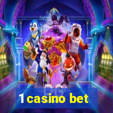 1 casino bet