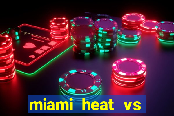 miami heat vs golden state