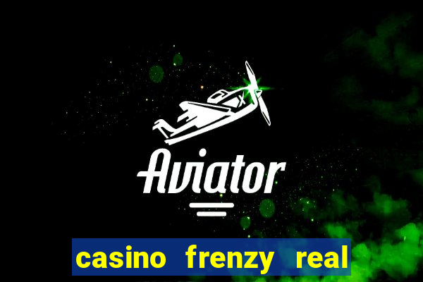 casino frenzy real money gcash