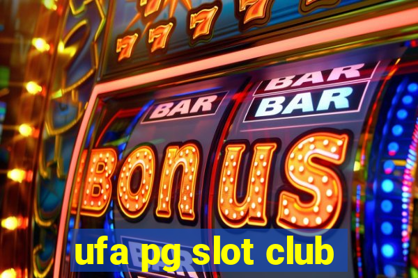 ufa pg slot club