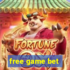 free game bet