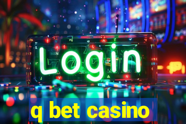 q bet casino