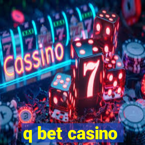 q bet casino