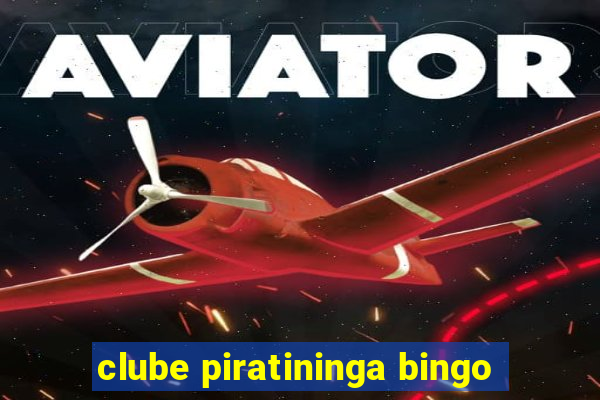 clube piratininga bingo