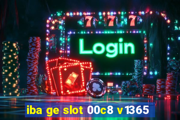 iba ge slot 00c8 v1365