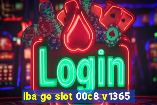 iba ge slot 00c8 v1365