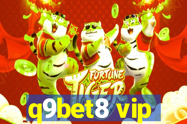 q9bet8 vip