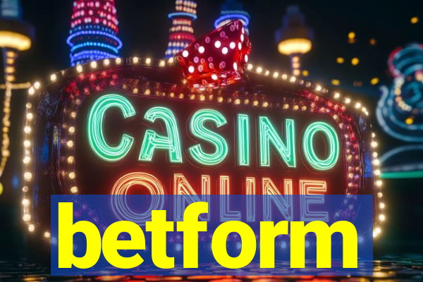 betform