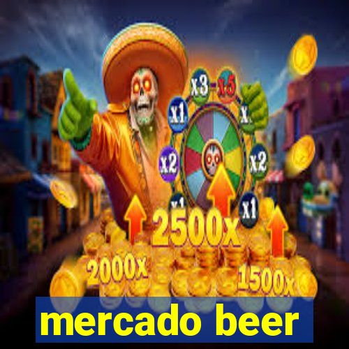 mercado beer