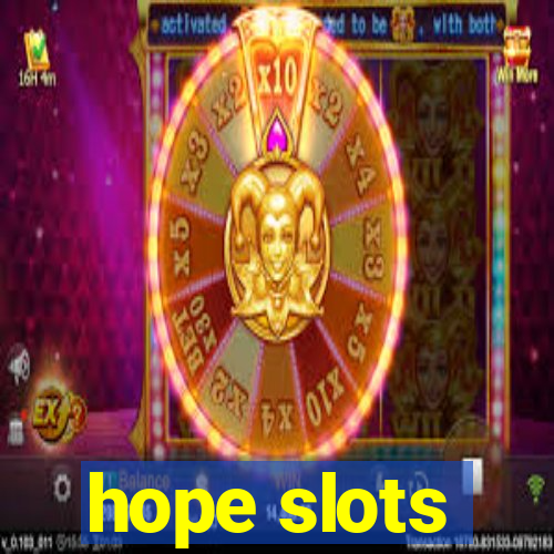 hope slots