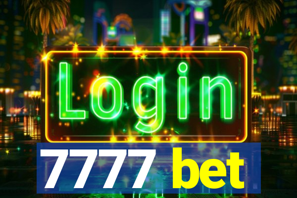 7777 bet