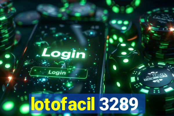 lotofacil 3289