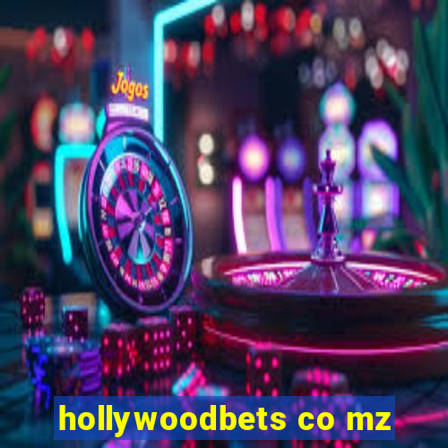 hollywoodbets co mz