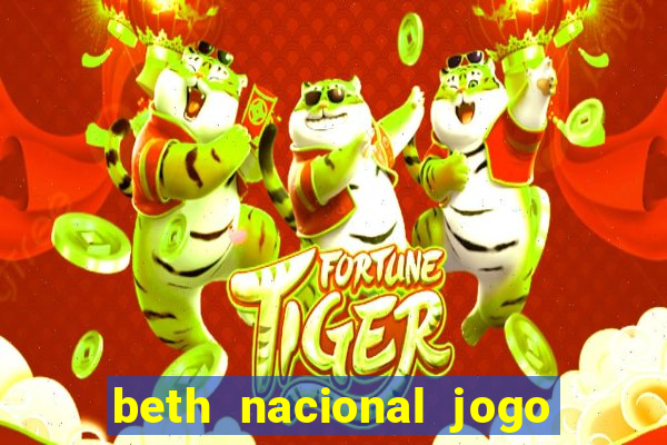 beth nacional jogo do avi茫ozinho