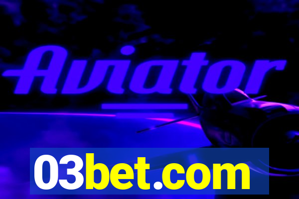 03bet.com