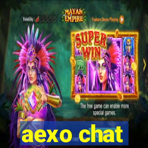 aexo chat