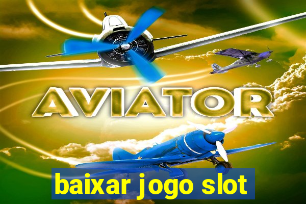 baixar jogo slot