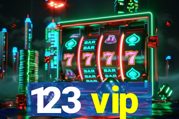 123 vip