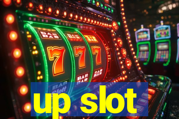 up slot