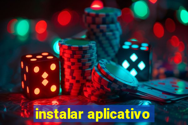 instalar aplicativo