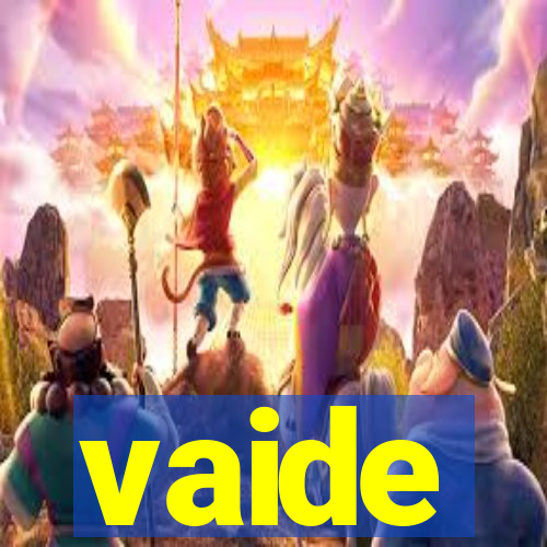 vaide