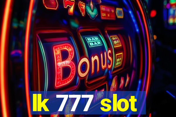 lk 777 slot