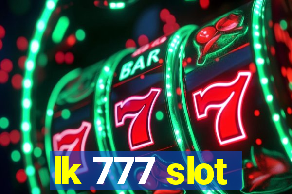 lk 777 slot