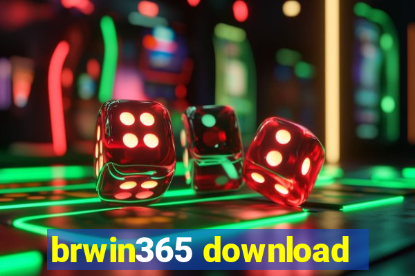 brwin365 download