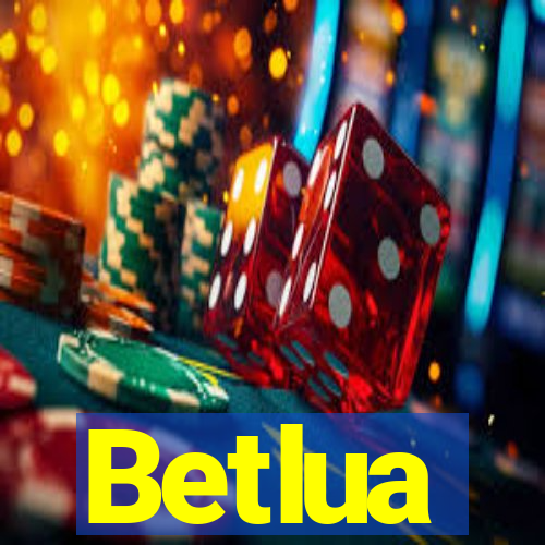 Betlua