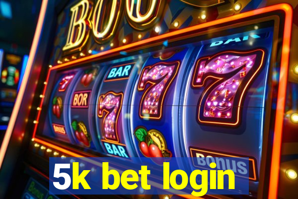 5k bet login