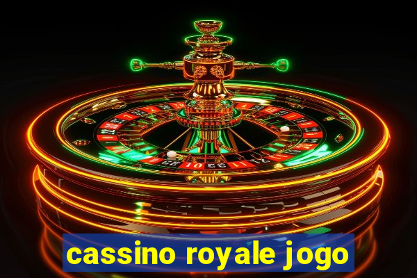 cassino royale jogo