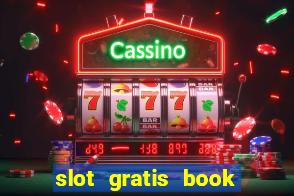 slot gratis book of ra prima versione