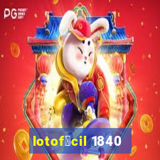 lotof谩cil 1840