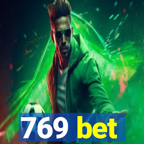 769 bet