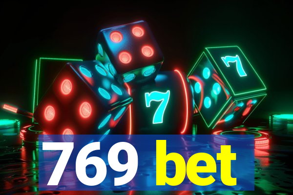 769 bet