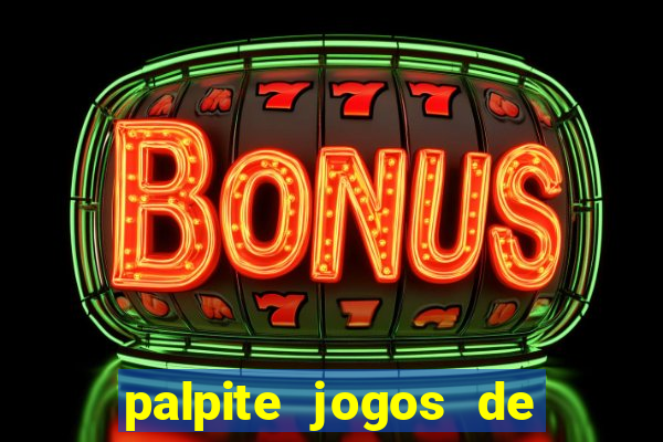 palpite jogos de hoje betano