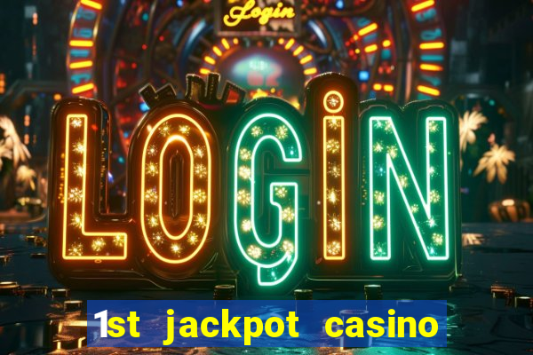 1st jackpot casino in tunica