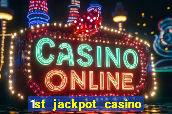 1st jackpot casino in tunica