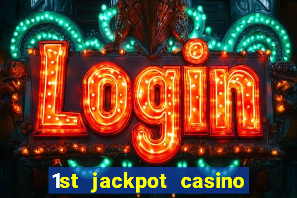 1st jackpot casino in tunica