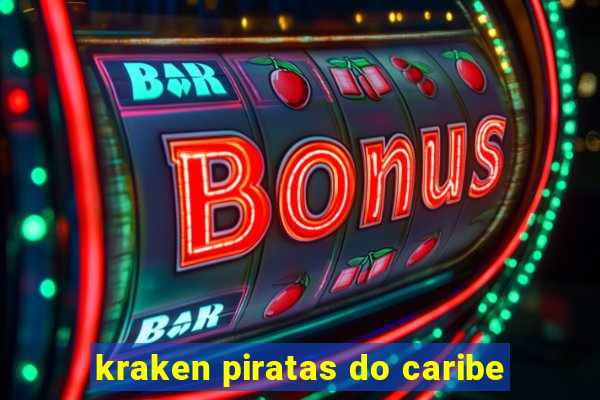 kraken piratas do caribe