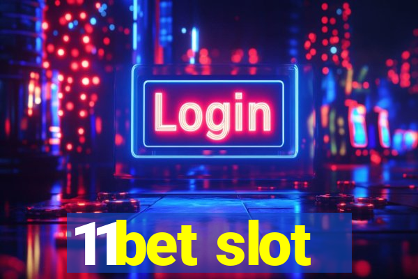 11bet slot