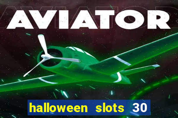 halloween slots 30 linhas saga