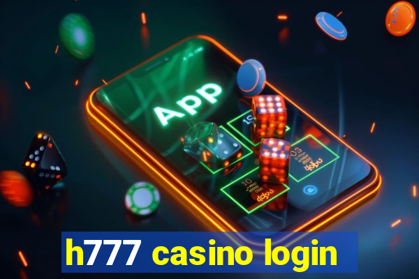 h777 casino login