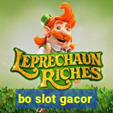 bo slot gacor