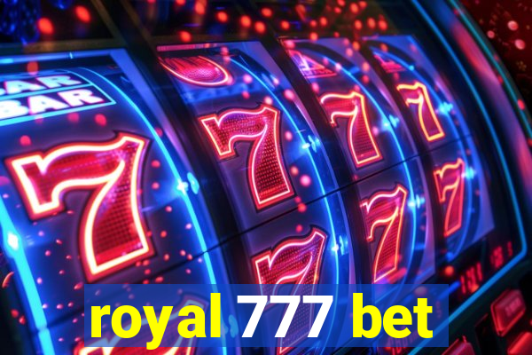 royal 777 bet