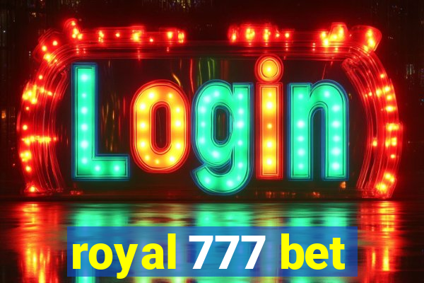 royal 777 bet