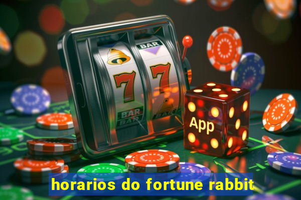 horarios do fortune rabbit