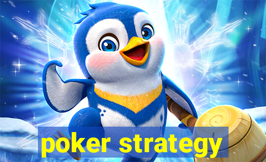 poker strategy